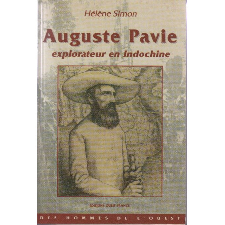 Auguste pavie . explorateur en indochine