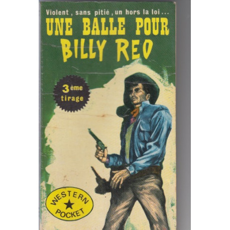 Une balle pour billy reo