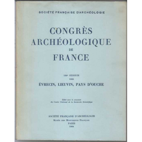 Congres archeologique de france 138 session 1980 evrecin lieuvin...
