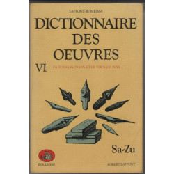 Dictionnaire des oeuvres de tous les temps et de tous les pays t6...