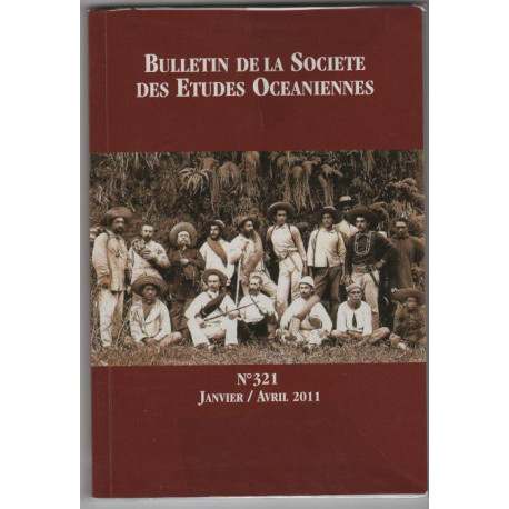 Bulletin De La Societe Des Etudes Oceaniennes numero 321 janvier...