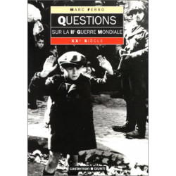 Questions sur la 2ème Guerre Mondiale