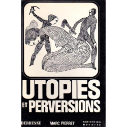 Utopies et perversions