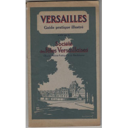 Versailles guide pratique illustre