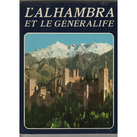L'alhambra et le generalife