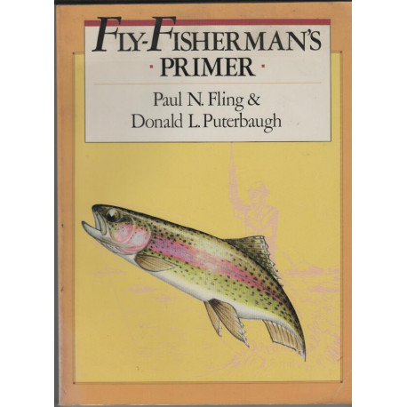 Fly-Fisherman's Primer