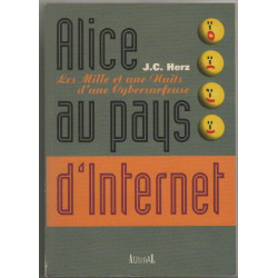 Alice au pays d'internet : les milles et nuits d'une cybersurfeuse