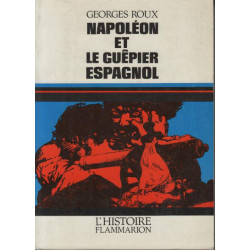Napoleon et le guepier espagnol