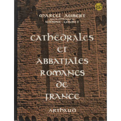 Cathédrales et Abbatiales romanes de France