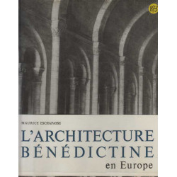 L'architecture benedictine en europe