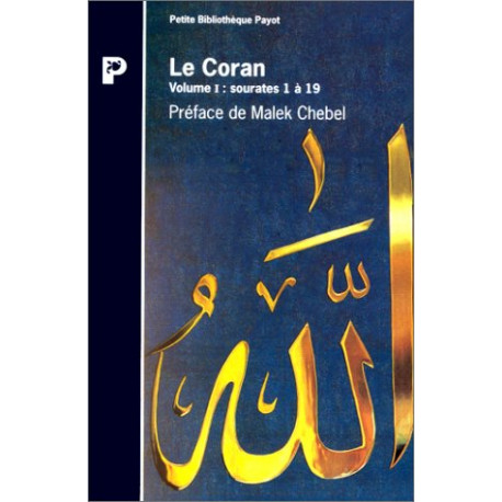 Le Coran volume 1