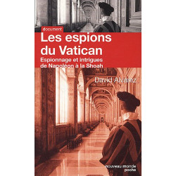 Les espions du Vatican : Espionnage et intrigues de Napoléon à la...