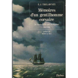Memoires D'un Gentilhomme Corsaire de Madagascar aux philippines...