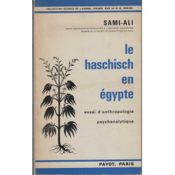 LE HASCHISCH EN EGYPTE essai d'anthropologie psychanalytique