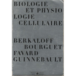 Biologie et physiologie cellulaire