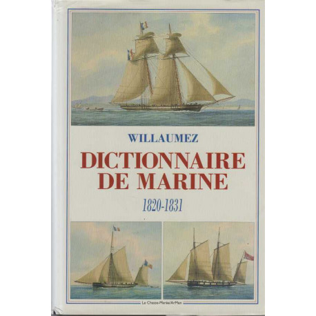 Dictionnaire de la marine 1820-1831