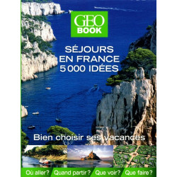 Geobook séjours en France 5000 idées