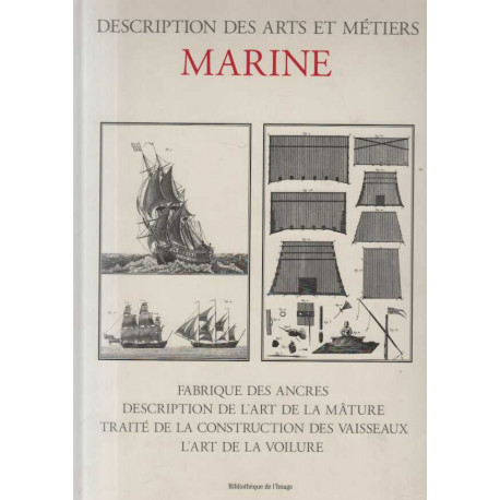 Marine - Description des arts et métiers Fabrique Des Ancres...