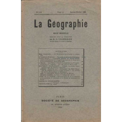 La Geographie numero 1-2 Tome LI janvier fevrier 1929