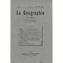 La Geographie numero 2 tome XLIV juillet Aout 1925