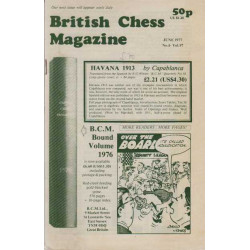 British chess magazine number 6 vol 97 june 1977