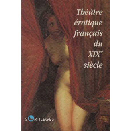 Théâtre érotique français du XIXe siècle