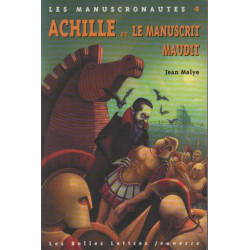 Les Manuscronautes Tome 4 : Achille et le manuscrit maudit