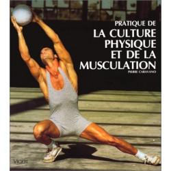 Pratique de la culture physique et de la musculation