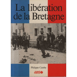 La Libération de la Bretagne