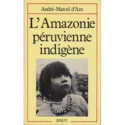 L'amazonie peruvienne indigene