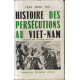 Histoire des persecutions au viet nam