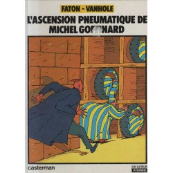 L' Ascension pneumatique de Michel Goffinard