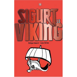 Sigurt le Viking tome 1