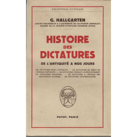 Histoire des dictatures de l'antiquite a nos jours