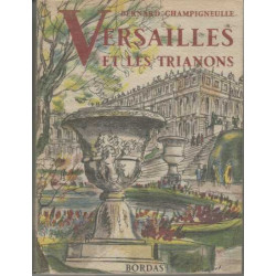 Versailles et les trianons