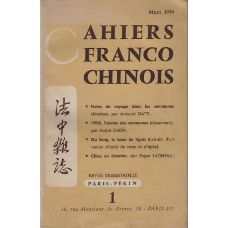 CAHIERS FRANCO CHINOIS mars 1959 numero 1