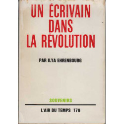 Un ecrivain dans la revolution