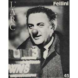 L'arc numero 45 : Fellini