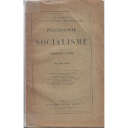 Psychologie Du Socialisme / Les Théories socialistes et l' État...