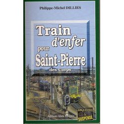 Train d'enfer pour Saint-Pierre-des-Corps