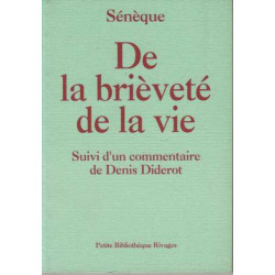 De la brièveté de la vie suivi d'un commentaire de Denis Diderot