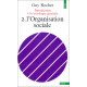 Introduction à la sociologie générale tome 2 : L'Organisation sociale