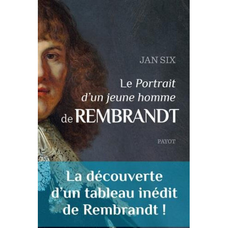 Le "Portrait d'un jeune homme" de Rembrandt