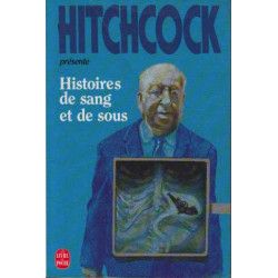 Histoires de sang et de sous