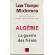 Les Temps modernes numéro 580 janvier fevrier 1995 Algerie la...