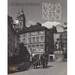 Praha Mého Mládí (Prague of my youth)
