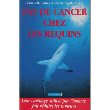 Pas de cancer chez les requins