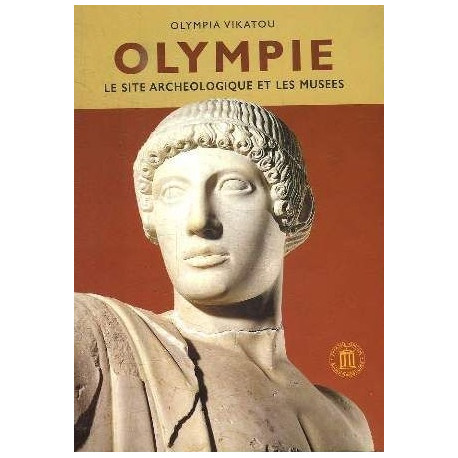 Olympie Le Site Archéologique Les Musées