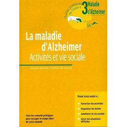 La Maladie D'Alzheimer. Activites Et Vie Sociale.Tous Les Conseils...