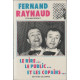 Fernand Raynaud le rire...le public...et les copains